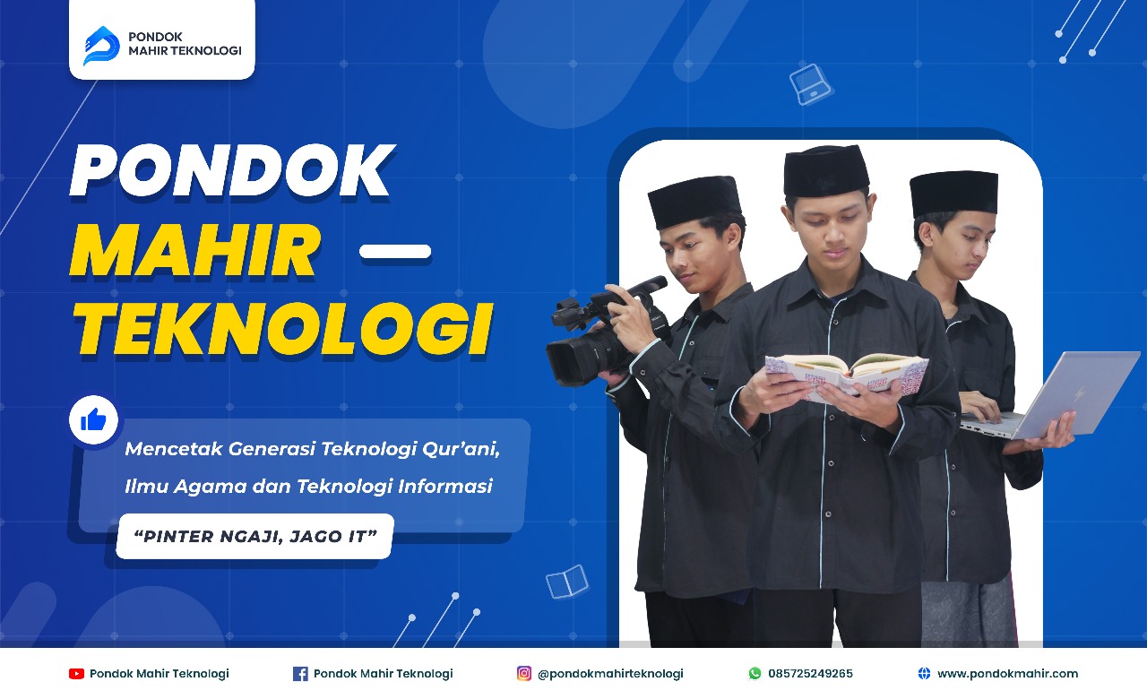 Pondok Pesantren dengan Teknologi